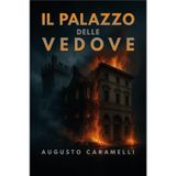 Il Palazzo delle Vedove