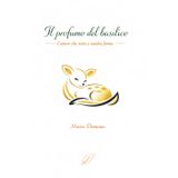 Il profumo del basilico. L'amore che resta e cambia forma