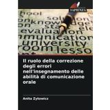 Il ruolo della correzione degli errori nell'insegnamento delle abilità di comunicazione orale