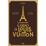 Il sogno di Louis Vuitton (Narrativa TRE60)