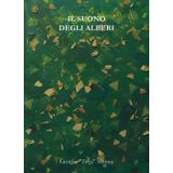 Il suono degli alberi