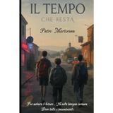 Il tempo che resta: La Torre del Tempo: 1