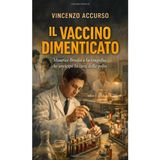 Il vaccino dimenticato. Maurice Brodie e la tragedia che anticipò la cura della polio