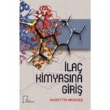 İlaç Kimyasına Giriş - Nurettin Mengeş