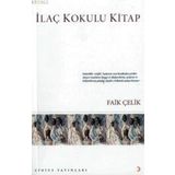 İLAÇ KOKULU KITAP - FAIL ÇELİK
