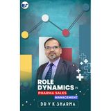 İlaç Satış Yönetiminde Role Dynamics