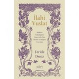 İlahi Vuslat - Feride Deniz