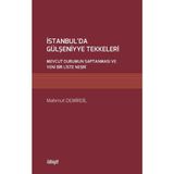 İlahiyat Yayınları Istanbul'da Gülşeniyye Tekkeleri