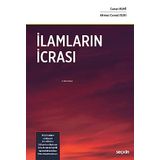 İlamların İcrası 30.11.2021 tarihinde yürürlüğe giren 24.11.2021 Tarih ve 7343 Sayılı İcra ve İflas Kanunu ile Bazı Kanunlarda Değişiklik Yapılması Hakkındaki Kanun Dikkate Alınarak Hazırlanmıştır.