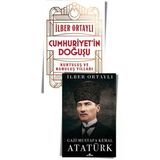 Ilber Ortaylı Cumhuriyet Seti (2 Kitap) Atatürk, Cumhuriyetin Doğuşu, Ilber Ortaylı, Kronik Yay.
