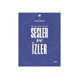 İlem Yayınları - Sesler ve İzler Cilt 1 - Dergi Yayıncıları ile Sözlü Tarih Görüşmeleri