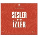 İlem Yayınları - Sesler ve İzler Cilt 2 - Dergi Yayıncıları ile Sözlü Tarih Görüşmeleri