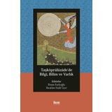 İlem Yayınları - Taşköprülüzade’de Bilgi Bilim ve Varlık