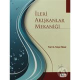 İLERI AKIŞKANLAR MEKANIĞI - YALÇIN YÜKSEL