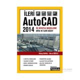 İleri AutoCAD 2014 - Murat Öğütlü Gökalp Baykal