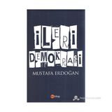 İleri Demokrasi - Mustafa Erdoğan