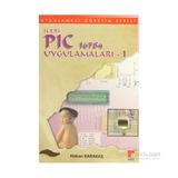 İLERİ PIC 16F84 UYGULAMALARI 1 - HAKAN KARAKAŞ