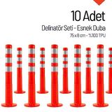 İleri Trafik 10`lu Delinatör Set 75 X 8 Cm %100 Tpu, Esnek Duba