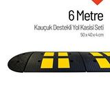 İleri Trafik Kauçuk Yol Kasisi Destekli, Hız Kesici Set 6 Metre