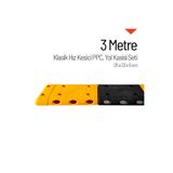 İleri Trafik Klasik Hız Kesici PPC Kapaklı Set - 3 Metre