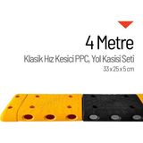 İleri Trafik Klasik Hız Kesici PPC Kapaklı Set - 4 Metre