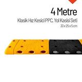 İleri Trafik Klasik Hız Kesici Ppc Set, Yol Kasisi 4 Metre