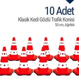 İleri Trafik Klasik Kedi Gözlü 10 Adet 50 cm Trafik Dubası