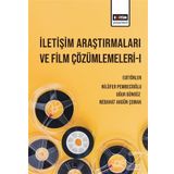 İletişim Araştırmaları Ve Film Çözümlemeleri 1 - Nebahat Akgün Çomak