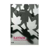 İLETIŞIM ARAŞTIRMALARI VE KURAMLARI - ŞERMIN TEKINALP;RUHDAN UZUN (ISBN:9786053330134)