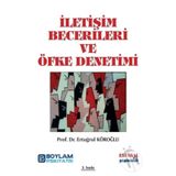 İletişim Becerileri ve Öfke Denetimi - Ertuğrul Köroğlu