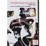 İLETİŞİM OLARAK REKLAMCILIK - GILLIAN DYER