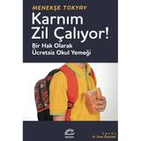 İletişim Yayınları Karnım Zil Çalıyor! Bir Hak Olarak Ücretsiz Okul Yemeği