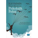 İletişimin Temel Alanlarına Psikolojik Bakış - Nursel Telman