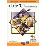 ILIFE'04 - EKSIKSIZ KLAVUZ - DAVID POGUE