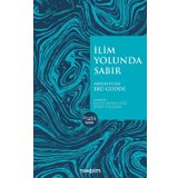 İlim Yolunda Sabır - Abdulfettah Ebu Gudde