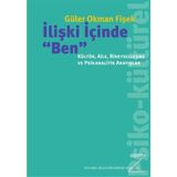 İlişki İçinde "Ben" - Güler Okman Fişek