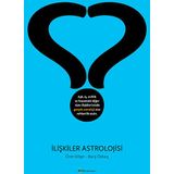 İLIŞKILER ASTROLOJISI - ÖNER DÖŞER;BARIŞ ÖZKIRIŞ