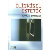 İLIŞKISEL ESTETIK - GENEL