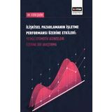 İlişkisel Pazarlamanın İşletme Performansı Üzerine Etkileri - Kolektif