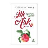 İlk Aşk - Adem İle Havva - Seyit Ahmet Uzun