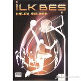 İlk Beş - M. Haluk Yelmen