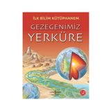 İlk Bilim Kütüphanem - Gezegenimiz Yerküre - Nicholas Harris