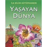 İlk Bilim Kütüphanem - Yaşayan Dünya - İş Bankası Kültür Yayınları