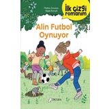 İlk Çizgi Romanım Alin Futbol Oynuyor Desen Yayınları