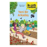 İlk Çizgi Romanım - Yeni Bir Arkadaş - Mathieu Grousson