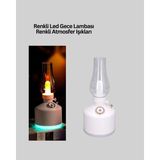 İlk El Grup Retro Gaz Lambası Görünümlü Ledli Buhar Püskürtücü Aroma Difüzör - Renkli