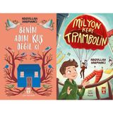İlk Genç Timaş Benim Adım Kuş Değil Ki ve Milyon Kere Trambolin (Abdullah Harmancı)