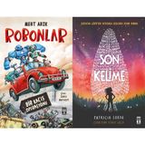 İlk Genç Timaş Robonlar (Mert Arık) ve Son Kelime
