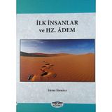 İLK İNSANLAR VE HZ. ADEM - METIN DEMIRCI