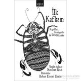 İlk Kafkam - Matthue Roth